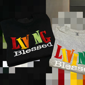 Living Blessed (Embroidered Shirts & Hoodies