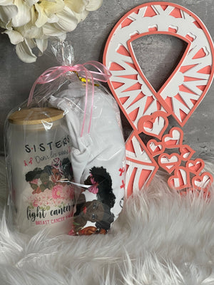 Sisters Don't let Sisters Fight Cancer Alone Bundle