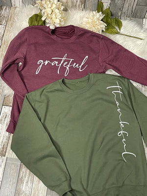 Thankful/ Grateful Sweatshirts